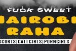 Fuck Nairobi Raha Escorts