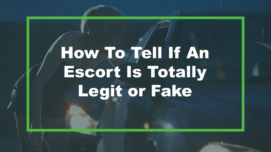 How to Spot Fake Profiles on Escort Sites: Tips for Safe Browsing